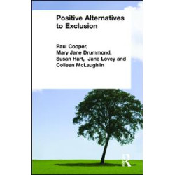 Positive Alternatives to Exclusion Positive Alternatives to Exclusion