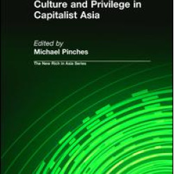 Culture and Privilege in Capitalist Asia Culture and Privilege in Capitalist Asia