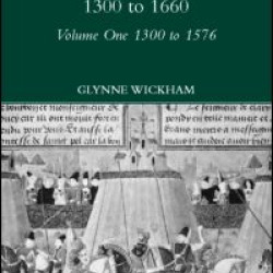 Early English Stages 1300-1576 Early English Stages 1300-1576