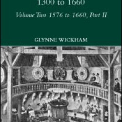 Part II - Early English Stages 1576-1600 Part II - Early English Stages 1576-1600