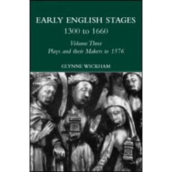 Plays and their Makers up to 1576 Plays and their Makers up to 1576