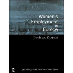 Women's Employment in Europe Women's Employment in Europe