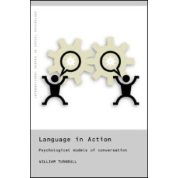 Language in Action Language in Action