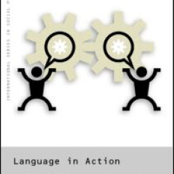 Language in Action Language in Action