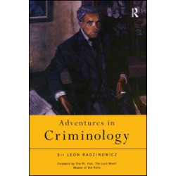 Adventures in Criminology Adventures in Criminology