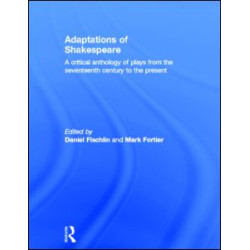 Adaptations of Shakespeare Adaptations of Shakespeare