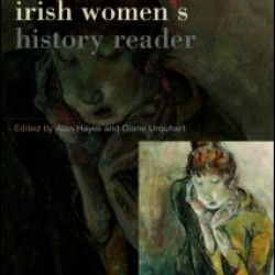 Irish Women's History Reader Irish Women's History Reader