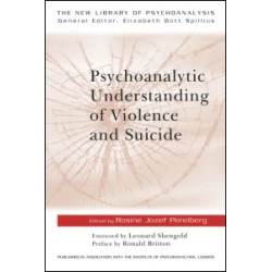 Psychoanalytic Understanding of Violence and Suicide Psychoanalytic Understanding of Violence and Suicide