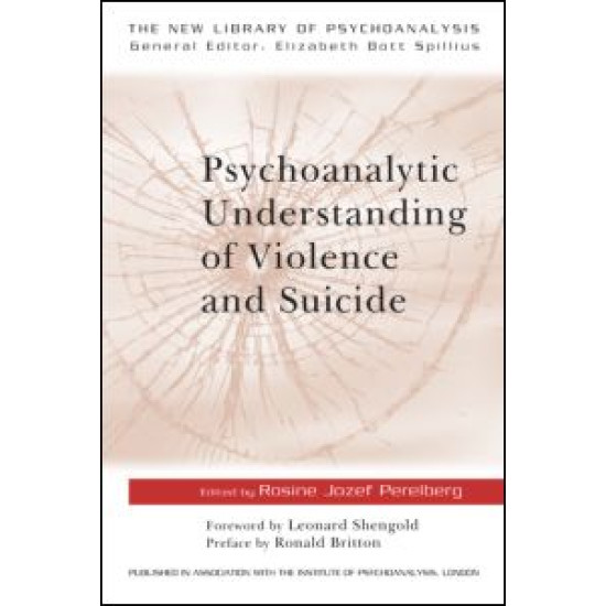 Psychoanalytic Understanding of Violence and Suicide