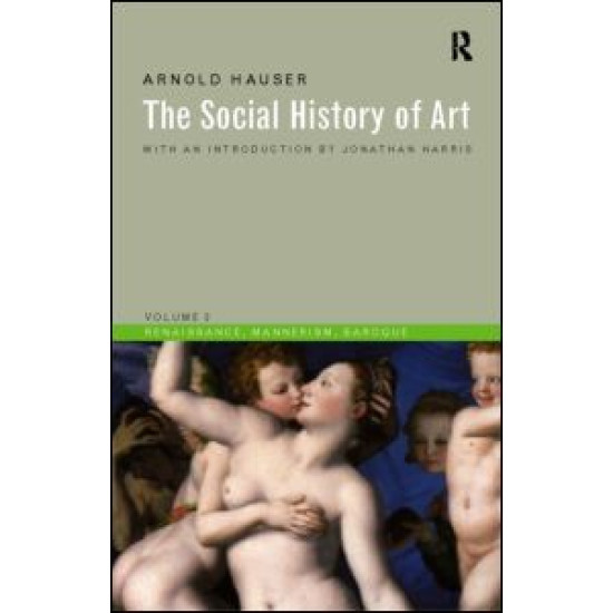 Social History of Art, Volume 2