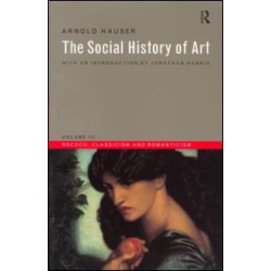 Social History of Art, Volume 3 Social History of Art, Volume 3