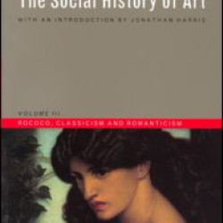 Social History of Art, Volume 3 Social History of Art, Volume 3