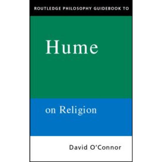 Routledge Philosophy GuideBook to Hume on Religion