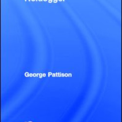 Routledge Philosophy Guidebook to the Later Heidegger Routledge Philosophy Guidebook to the Later Heidegger