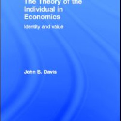 The Theory of the Individual in Economics The Theory of the Individual in Economics