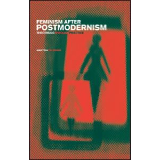 Feminism After Postmodernism?