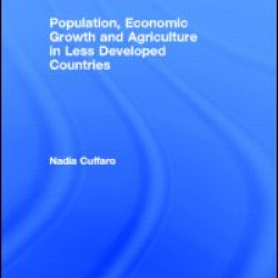 Population, Economic Growth and Agriculture in Less Developed Countries
