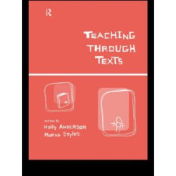Teaching Through Texts Teaching Through Texts