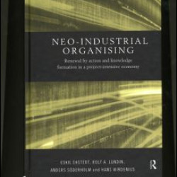 Neo-Industrial Organising Neo-Industrial Organising