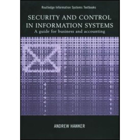 Security and Control in Information Systems