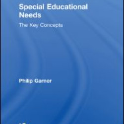 Special Educational Needs: The Key Concepts Special Educational Needs: The Key Concepts