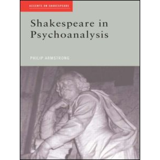 Shakespeare in Psychoanalysis