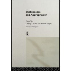 Shakespeare and Appropriation