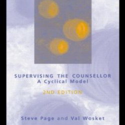 Supervising the Counsellor and Psychotherapist