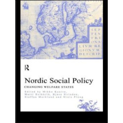 Nordic Social Policy Nordic Social Policy