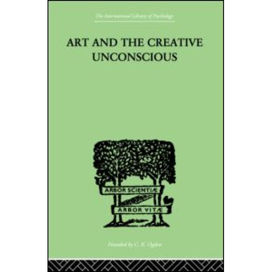 Art And The Creative Unconscious