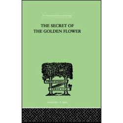The Secret Of The Golden Flower The Secret Of The Golden Flower