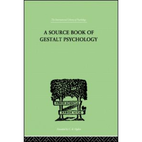 A Source Book Of Gestalt Psychology