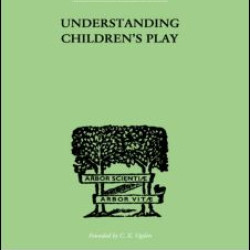 Understanding Children'S Play Understanding Children'S Play