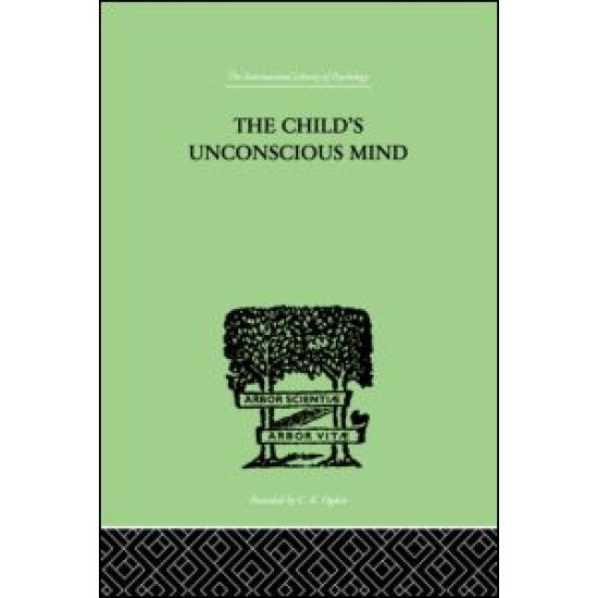 The Child's Unconscious Mind