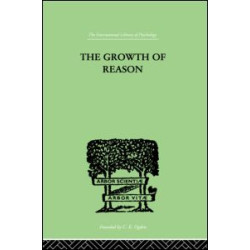 The Growth Of Reason