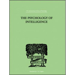 The Psychology Of Intelligence The Psychology Of Intelligence