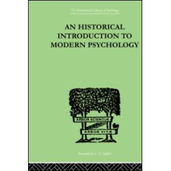 An Historical Introduction To Modern Psychology An Historical Introduction To Modern Psychology