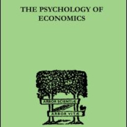 The Psychology Of Economics