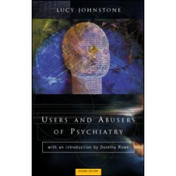 Users and Abusers of Psychiatry