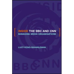 Inside the BBC and CNN