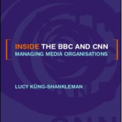 Inside the BBC and CNN Inside the BBC and CNN
