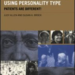 Health Care Communication Using Personality Type Health Care Communication Using Personality Type
