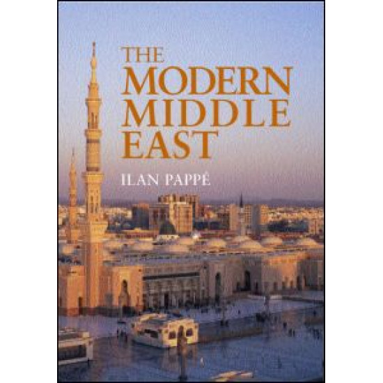 The Modern Middle East The Modern Middle East