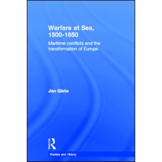 Warfare at Sea, 1500-1650