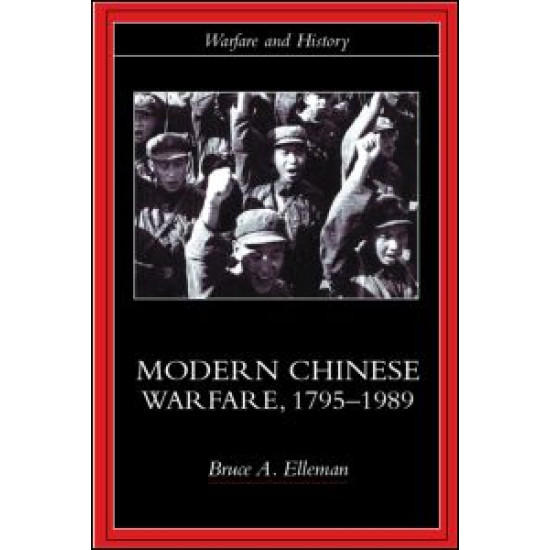 Modern Chinese Warfare, 1795-1989