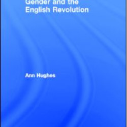 Gender and the English Revolution
