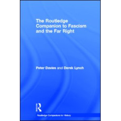 The Routledge Companion to Fascism and the Far Right The Routledge Companion to Fascism and the Far Right