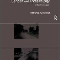 Gender and Archaeology Gender and Archaeology