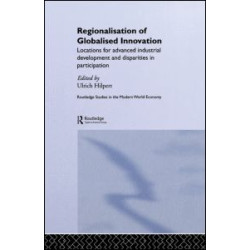 Regionalisation of Globalised Innovation Regionalisation of Globalised Innovation