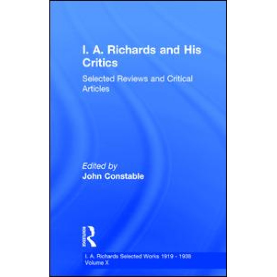 I A Richards & His Critics V10